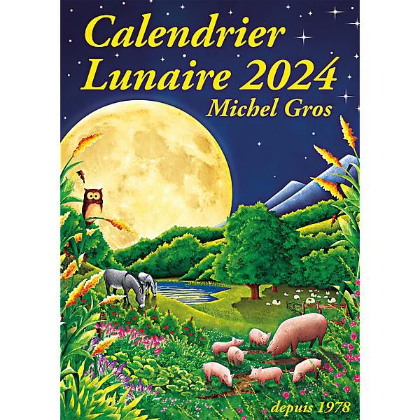 Calendrier Lunaire 2024 - Graines Baumaux