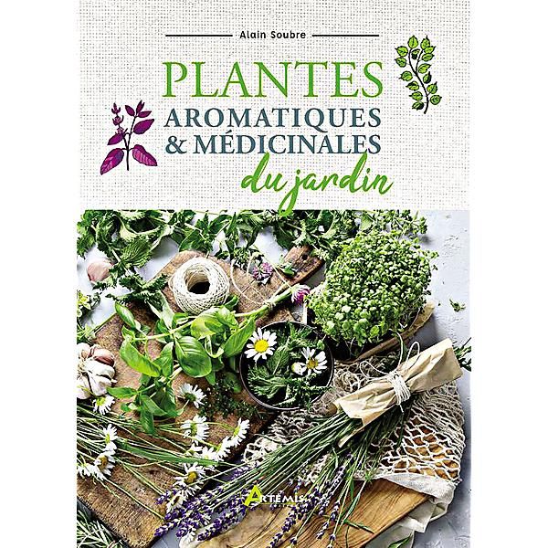 livre plantes AROMATIQUES & MÉDICINALES du JARDIN