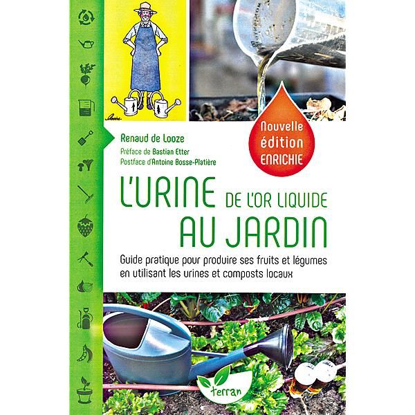 livre l’URINE, de l’OR LIQUIDE au JARDIN