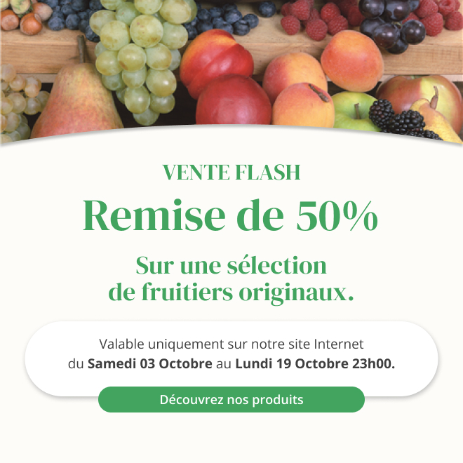 Vente flash sur une sélection de fruitiers originaux - Du 03 octobre au 19 octobre 23h00